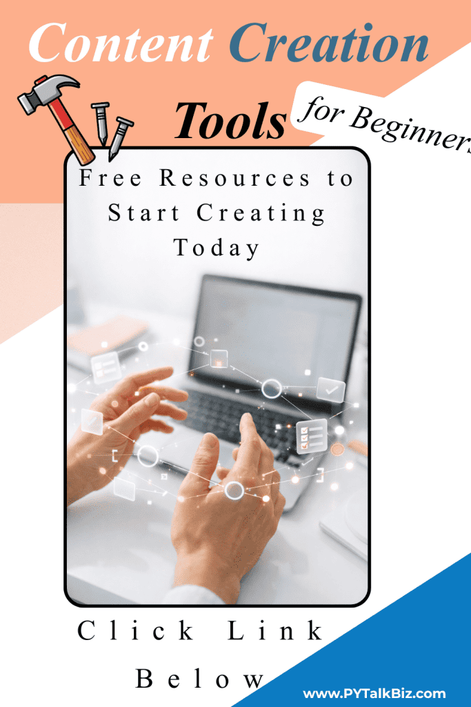 content-creation-tools-for-beginners- editing-visual- voiceover-and-more-pytalkbiz